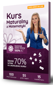 Matematyczny Kurs Maturalny - Kurs wideo z matematyki z którym zdasz maturę
